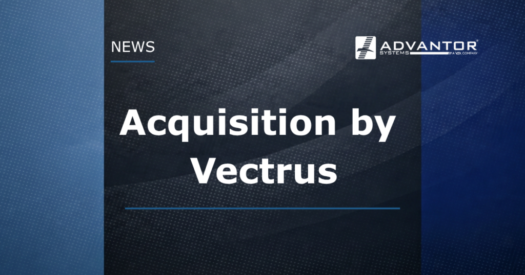 Acquisition by Vectrus - Advantor Systems